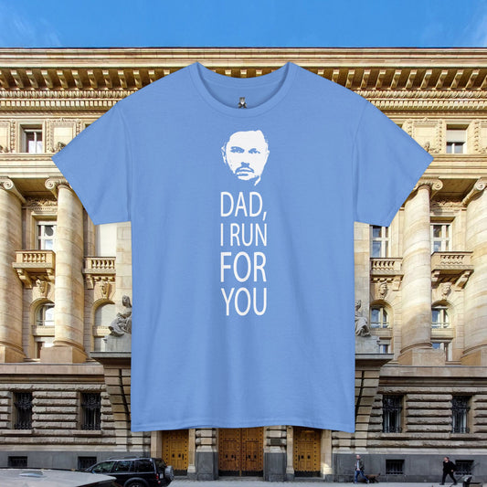 Dad, I Run For You - Matolcsy Ádám Fogolykiváltó Póló